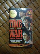 A TIME OF WAR MICHAEL PETERSON