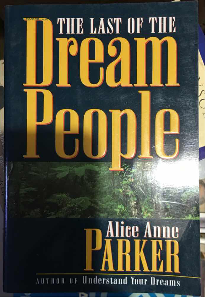 The Last of the Dream People 梦的最后一人