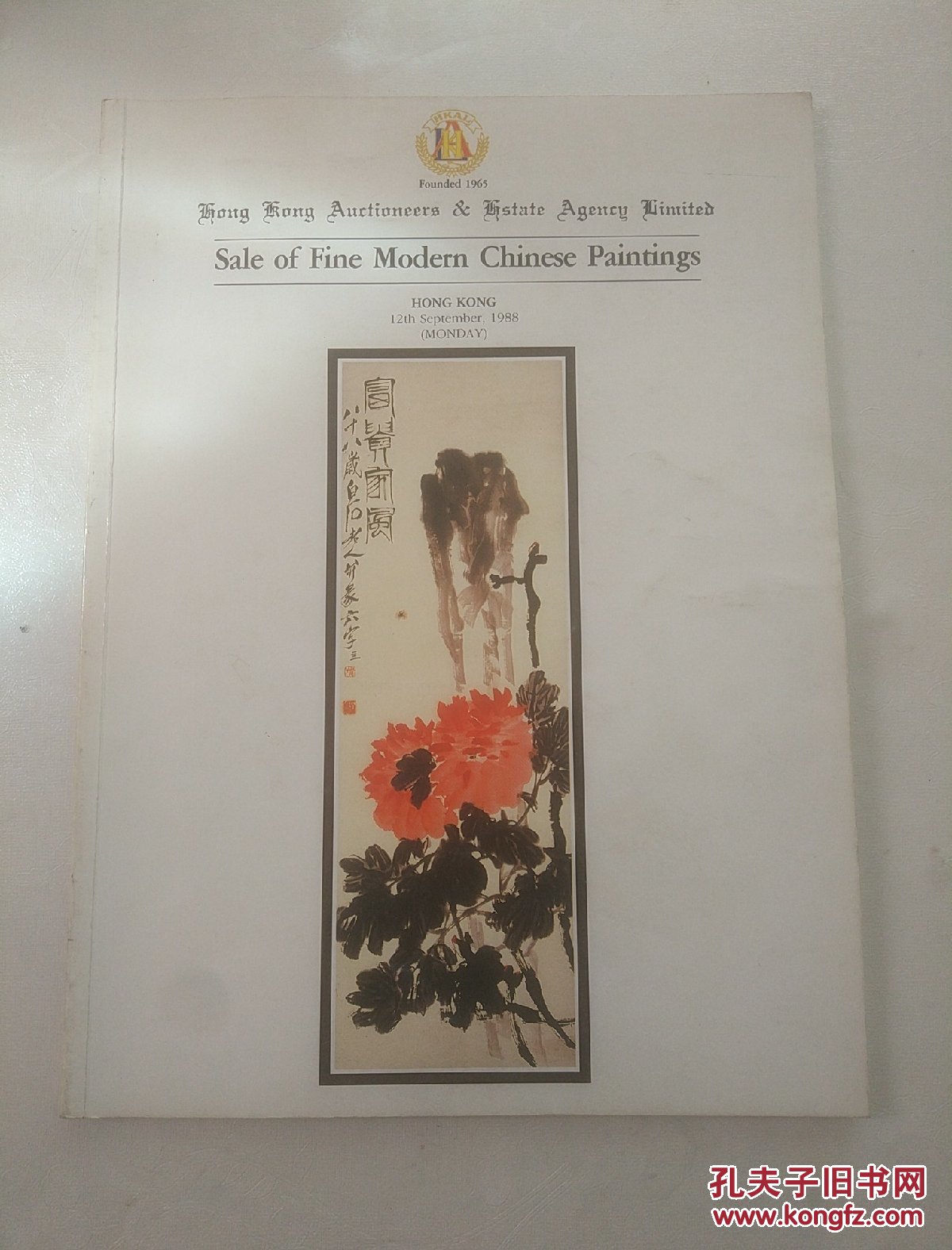 香港拍卖行与地产代理有限公司19年9月中国近代名画拍卖 Sale Of Fine Modern Chinese Paintings 孔夫子旧书网 香港拍卖行与地产代理有限公司19年9月中国近代名画拍卖 Sale Of Fine Modern Chinese Paintings 孔夫子旧书网
