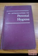 AN INTRODUCTION TO Personal Hygiene    个人卫生介绍
