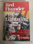 RED THUNDER, TROPIC LIGHTNING THE wor of a combaf division in viefnam见图