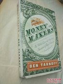 Moneymakers:The Wicked Lives and Surprising Adventures of Three Notorious Counterfeiters