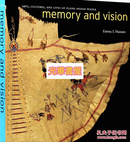Memory and Vision: Arts, Cultures, and Lives of Plains Indian Peoples印第安文化与艺术