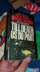 TILL DEATH US DO PART 英文原版