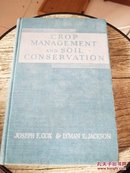 CROP MANAGEMENT AND SOIL CONSERVATION（自然旧 内部干净）