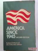 AMERICA SINCE 1945 SECOND EDITION