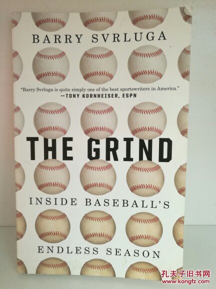 Barry Svrluga：The Grind: Inside Baseballs Endless Season