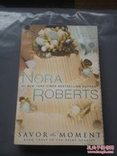 Savor the Moment（Roberts, Nora） 毛边本