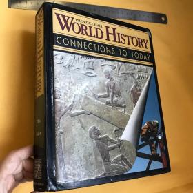 英文 巨厚超重  世界历史   WORLD HISTORY: CONNECTIONS TO TODAY