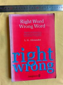 英文    Right Word, Wrong Word: Words and Structures confused and misused by learners of English