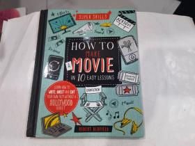 How to make movie in 10 easy lessons螺旋装帧