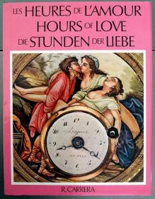 绝版怀表情色专著—RARE LIVRE HORLOGERIE LES HEURES DE L’AMOUR （直译爱的时空，英法德三语，罕见情色怀表专著，全彩图印量稀少非卖品附函）