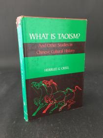 What Is Taoism? And Other Studies In Chinese Cultural History 精装