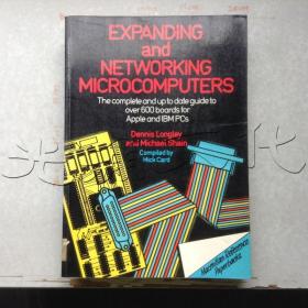 Expanding and Networking Microcomputers: The Complete and up to Date Guide to over 600 Boards for Ap