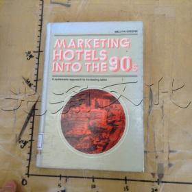 Marketing Hotels into the 90s