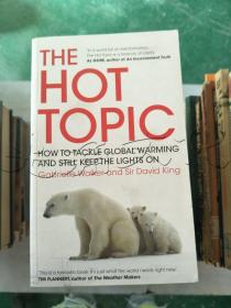 The Hot TopicHow to Tackle Global Warming and Still Keep the Lights on