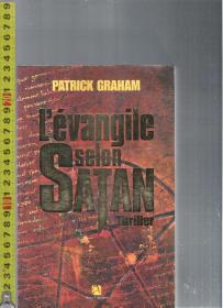 原版法语小说 L'évangile Selon Satan / Patrick Graham【店里有许多法文原版小说欢迎选购】