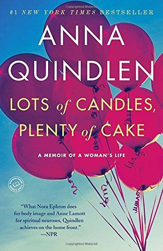 Lots of Candles, Plenty of Cake: A Memoir of a Woman's Life