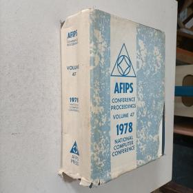 1978 AFIPS Conference Processings Volume 40 【大16开精装 英文版】 （美国信息处理学会联合会会议文集 第47卷）