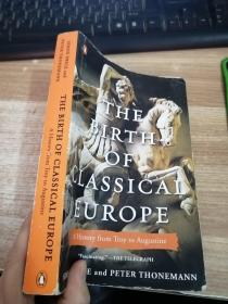 The Birth Of Classical Europe（品相具体看图）
