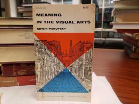 Meaning in the Visual Arts: Papers in and on Art History