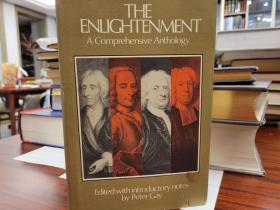 The Enlightenment A Comprehensive Anthology