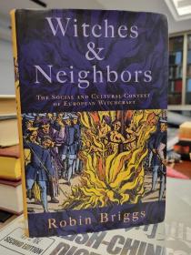 Witches and Neighbors: the Social and Cultural Context of European Witchcraft