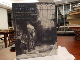 The Art of Philosophy: Visual Thinking in Europe from the Late Renaissance to the Early Enlightenment