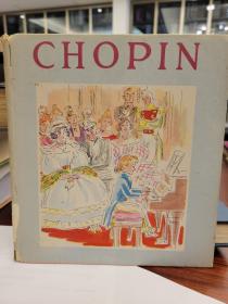 Chopin His Life Told in Anecdotal Form illustrated by Andre Dugo