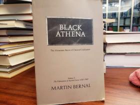 Black Athena: The Afroasiatic roots of classical civilization classique. Vol. 1,The Fabrication of Ancient Greece 1785-1985.