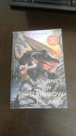 Journey to Rainbow Island（英文原版）