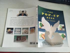 The Pop-Up Book：Step-by-Step Instructions for Creating Over 100 Original Paper Projects【实物拍图，内页干净】