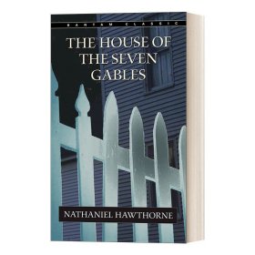 英文原版 The House of Seven Gables 七个尖角的阁楼 霍桑 Bantam Classics 英文版 进口英语原版书籍