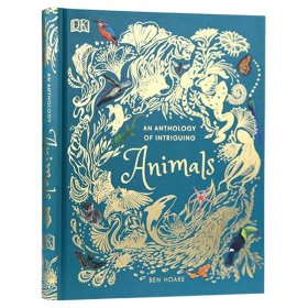有趣动物集 英文原版 科普绘本 An Anthology of Intriguing Animals DK迷人的动物 英文版儿童百科 摄影集 进口原版英语书籍