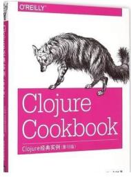 Clojure经典实例 影印版 英文版  编程语言
