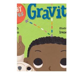 现货 宝宝爱重力学 英文原版 Baby Loves Gravity! 纸板书 儿童科普绘本 3-8岁