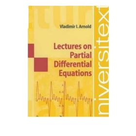 微偏分方程讲义 Lectures on Partial Differential Equations 英文原版 Vladimir I ArnoldUniversitext