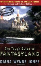 The Tough Guide To Fantasyland