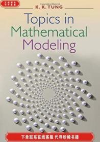 Topics In Mathematical Modeling