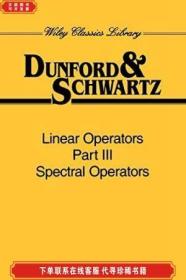 Linear Operators  Spectral Operators (wiley Classics Library