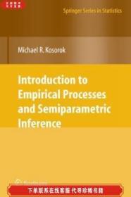 Introduction To Empirical Processes And Semiparametric Infer