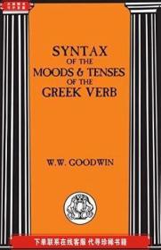Syntax Of The Moods And Tenses Of The Greek Verbs