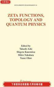 Zeta Functions  Topology And Quantum Physics