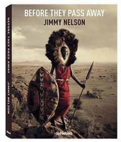 Before they Pass Away Jimmy Nelson 当他们消失前 英文摄影