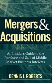 Mergers & Acquisitions /Dennis J. Roberts Wiley