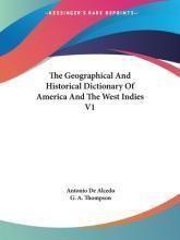 The Geographical And Historical Dictionary Of America And Th