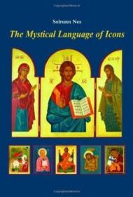 The Mystical Language Of Icons /Nes  Solrunn Eerdmans Pub Co