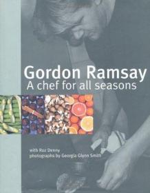 Gordon Ramsay - A Chef For All Seasons - Ramsey /Gordon &