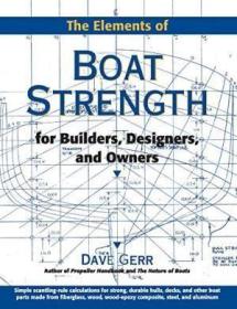 The Elements Of Boat Strength /Dave Gerr International Marin