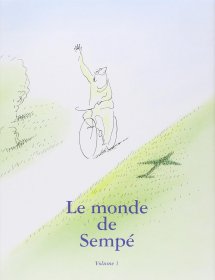 Le Monde de Sempé, Volume1，桑贝的世界，第1卷，让·雅克·桑贝作品，法语原版